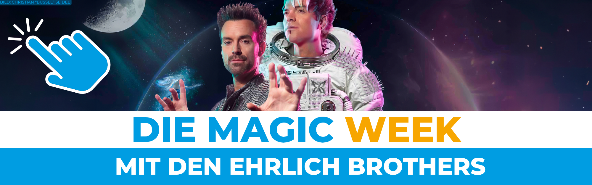 Hinweis auf die Magic Week der Ehrlich Brother